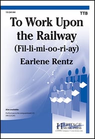 To Work upon the Railway TTB choral sheet music cover Thumbnail